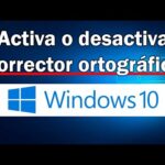 Activar o desactivar la corrección ortográfica en Windows 10 Activar o desactivar la corrección ortográfica en Windows 10