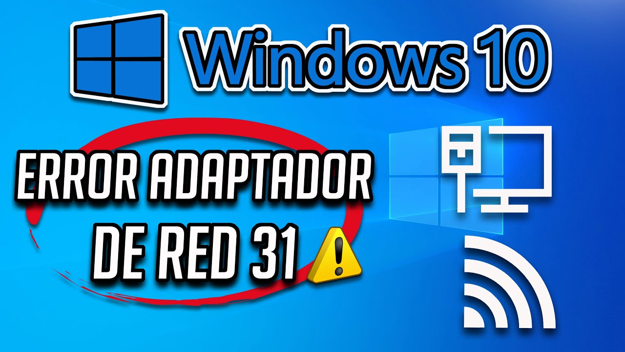 Arreglar Error Código 31 en Administrador de Dispositivos Arreglar Error Código 31 en Administrador de Dispositivos