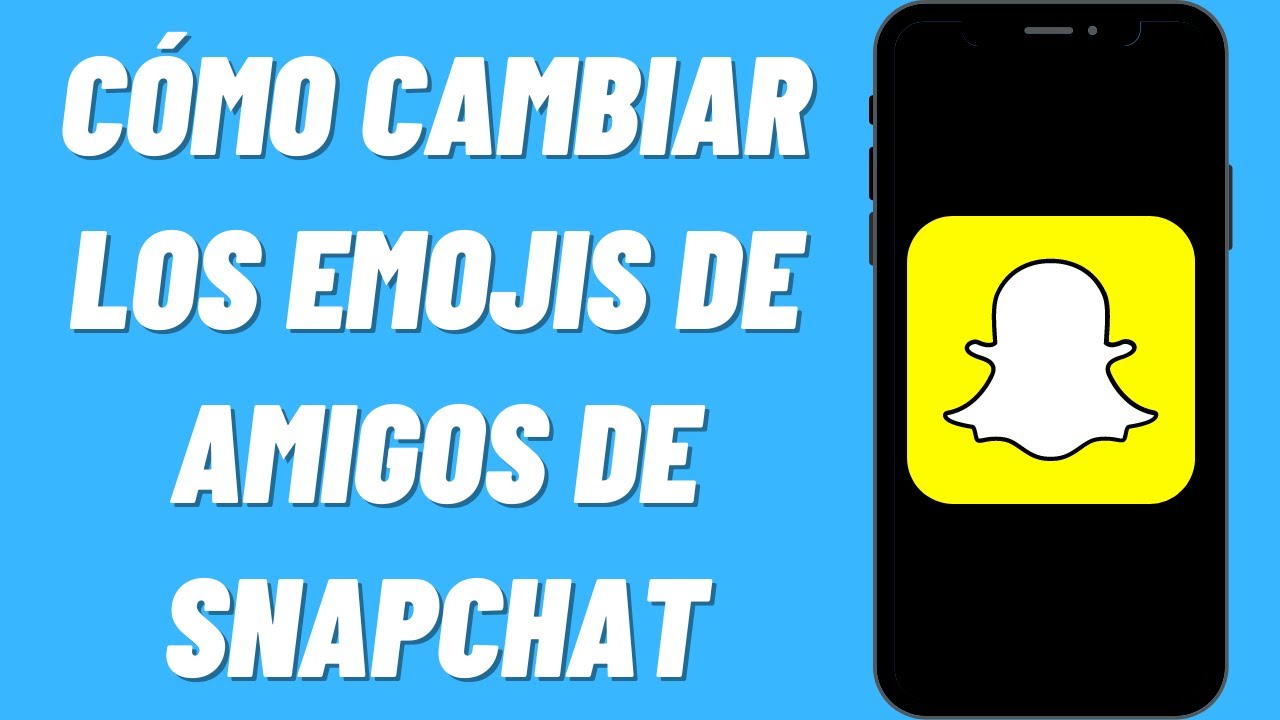 Cambiar emojis de amigos en Snapchat en Android