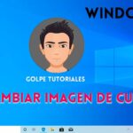 Cómo cambiar foto de perfil en Windows 10 Cómo cambiar foto de perfil en Windows 10