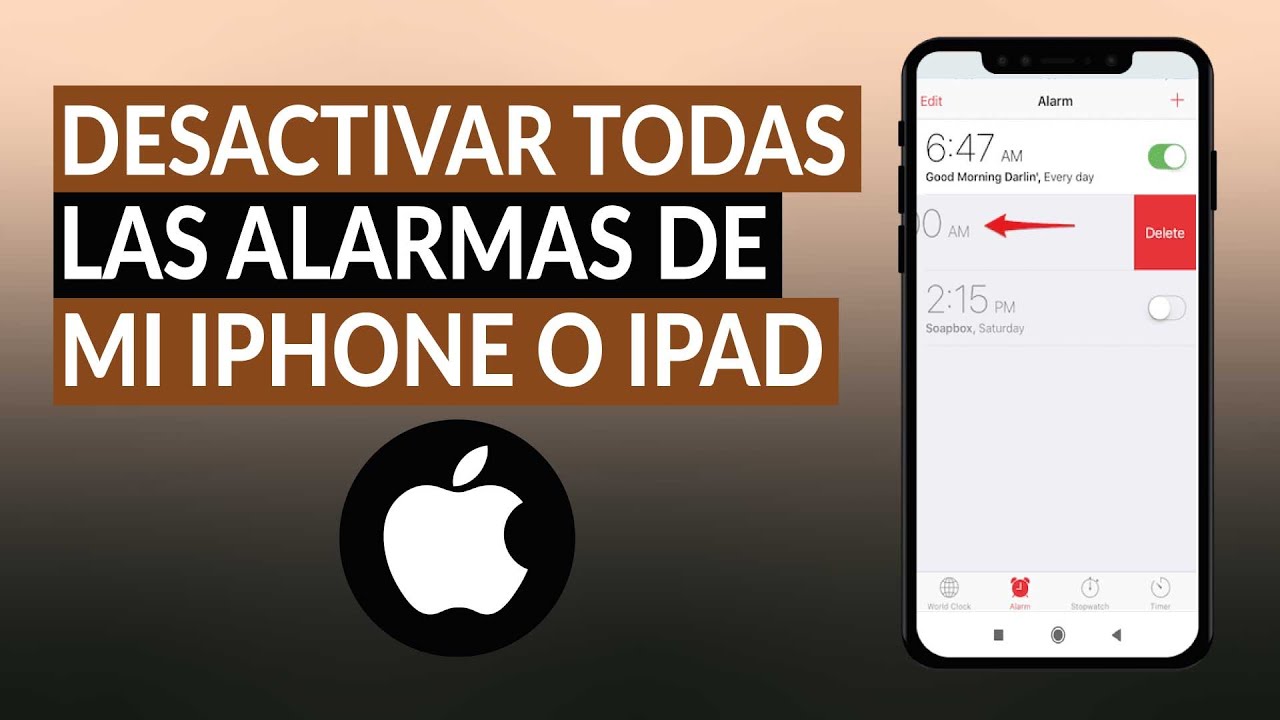 Cómo cancelar o eliminar todas las alarmas en el iPhone Cómo cancelar o eliminar todas las alarmas en el iPhone