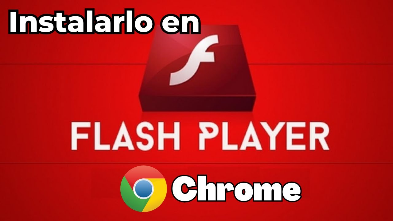 Cómo habilitar Adobe Flash Player en Chrome