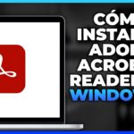 Cómo instalar Adobe Acrobat Reader DC en Windows 11