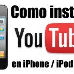 Cómo instalar YouTube en iPhone Cómo instalar YouTube en iPhone