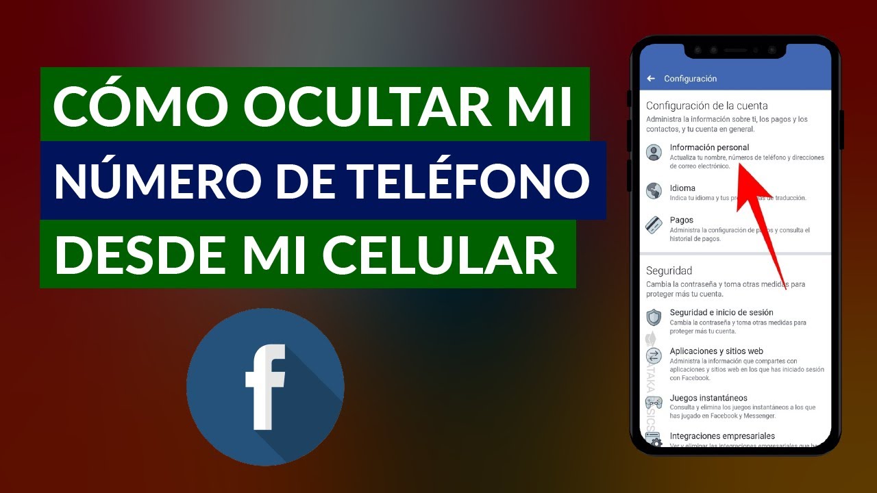 Cómo ocultar tu número de teléfono en Facebook Cómo ocultar tu número de teléfono en Facebook
