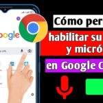 Cómo permitir acceso de cámara y micrófono en Chrome Cómo permitir acceso de cámara y micrófono en Chrome