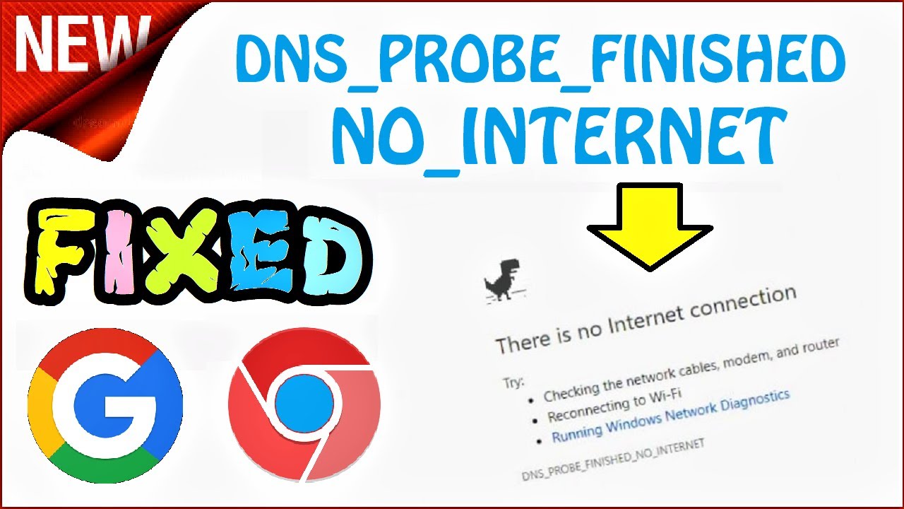 Cómo solucionar DNS PROBE FINISHED NO INTERNET en Chrome [Tutorial]