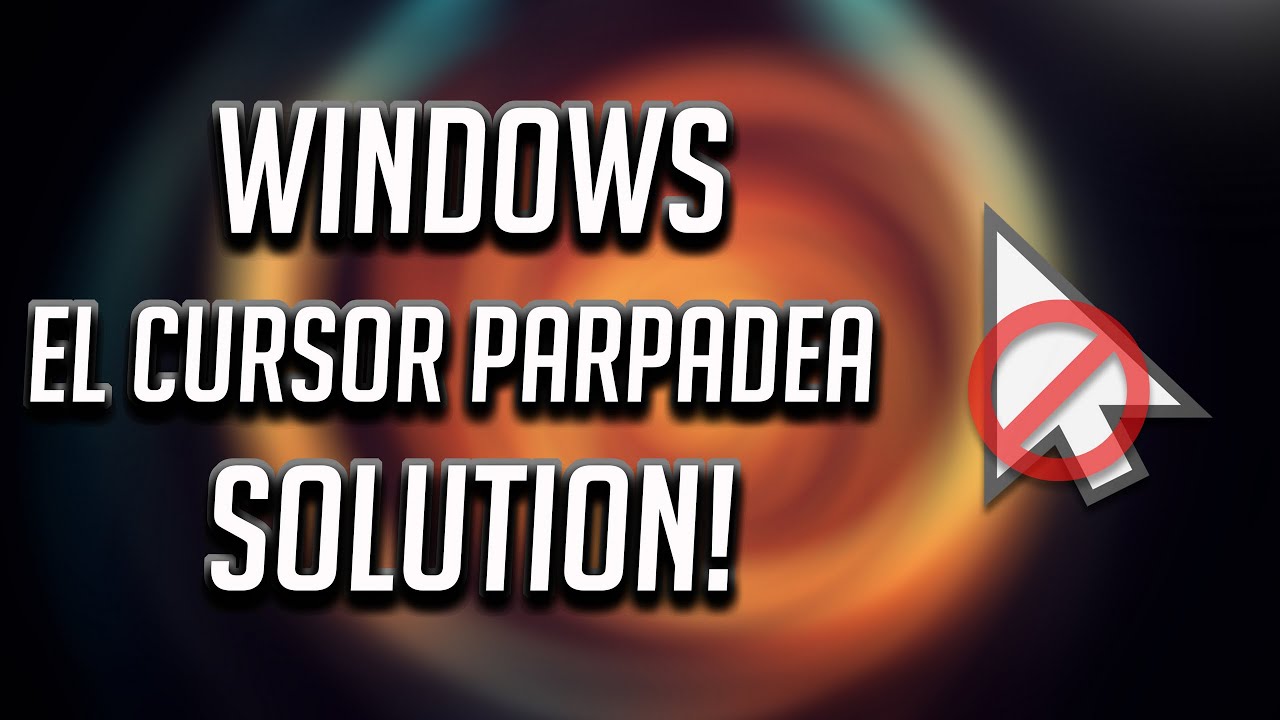 Cómo solucionar parpadeo del cursor en Windows 10/8/7 [Tutorial]