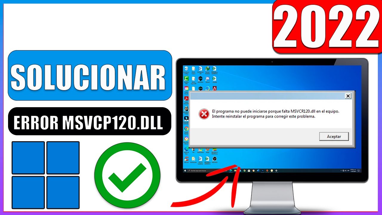 Cómo Solucionar Rápidamente el Error MSVCP120.dll en Windows 10/11