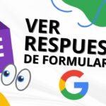 Cómo ver respuestas en Google Forms