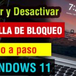 Desactivar Contraseña y Pantalla de Bloqueo en Windows 11 Desactivar Contraseña y Pantalla de Bloqueo en Windows 11