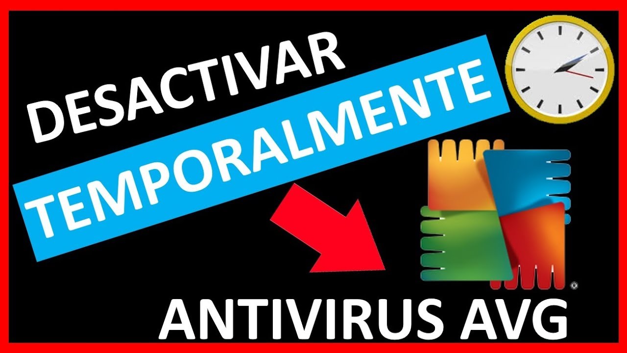 Desactivar temporalmente AVG Antivirus Gratis