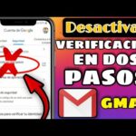 Desactivar verificación en dos pasos Gmail