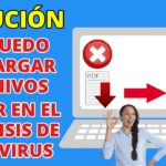 Error en la Descarga de Google Chrome: Falló el Análisis de Virus Error en la Descarga de Google Chrome: Falló el Análisis de Virus