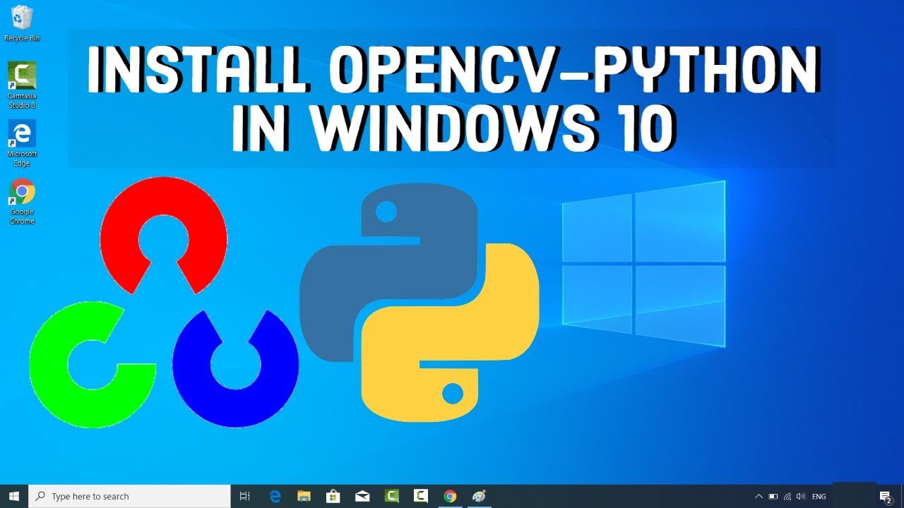 Instalar OpenCV-Python en Windows 10 - OpenCV 4 en Windows Instalar OpenCV-Python en Windows 10 – OpenCV 4 en Windows