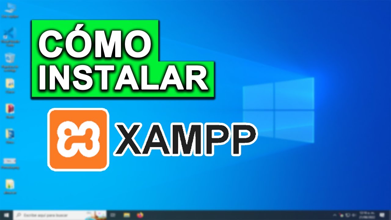 Instalar XAMPP en Windows 11: Guía completa