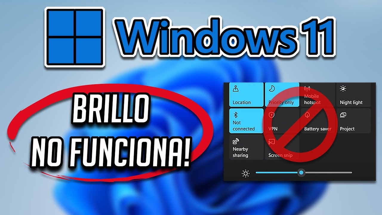 Problema brillo Windows 11 – Solución