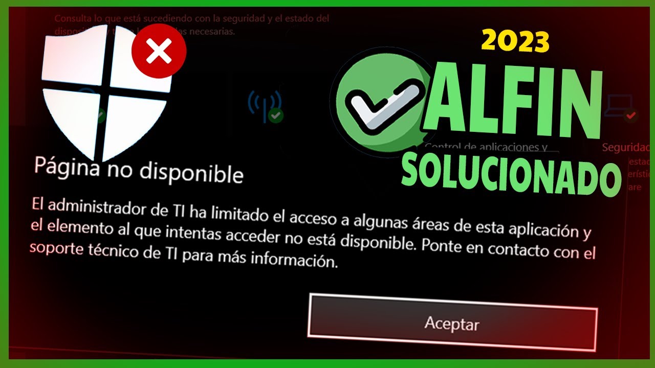 Solu. Restricciones administrador: Página Indisp. - Arreglo Acceso limitado (FIX) Solu. Restricciones administrador: Página Indisp. – Arreglo Acceso limitado (FIX)