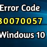 Solución Error 0x80070057 Windows 10/8/7 Solución Error 0x80070057 Windows 10/8/7
